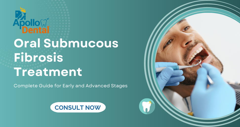 Oral Submucous Fibrosis Treatment in Kolkata: Complete Guide for Early and Advanced Stages
